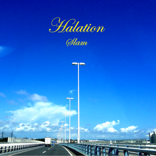2nd Single 「Halation」 2012.9.12 Release